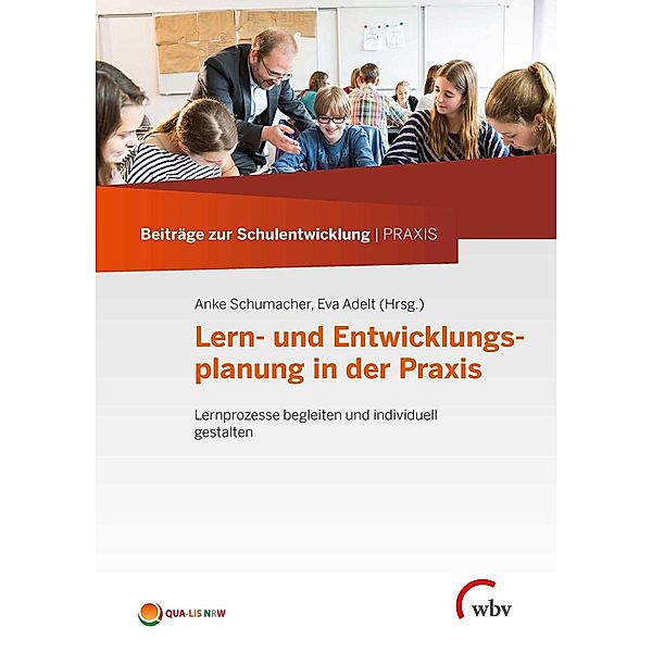 Lern- und Entwicklungsplanung in der Praxis / Beiträge zur Schulentwicklung | PRAXIS Bd.1