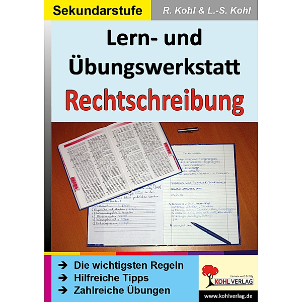 Lern- und Übungswerkstatt Rechtschreibung, Rüdiger Kohl, Lynn-Sven Kohl