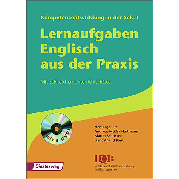 Lernaufgaben Englisch aus der Praxis, Andreas Müller-Hartmann, Claudia Becker-Nürnberg, Kathrin Bormann, Marita Schocker, Iris Fassbender, Lena Frey, Nina Heinrichs, Stephanie Jansen, Rafaela Kloubert, Isabel Kombartzki, Jessica Lorenz, Stephanie Michels, Dorothea Noeth, Sabine Rosenkranz, Sabine Schmidt, Heidi Schmitt-Ford, Gisela Vogt, Carsten Wolff