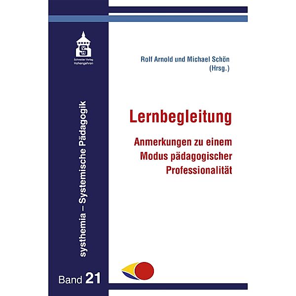 Lernbegleitung / systhemia - Systemische Pädagogik Bd.21