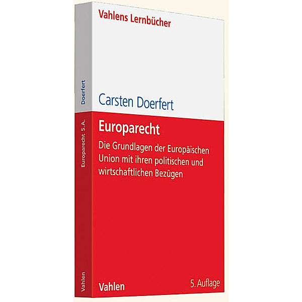 Lernbücher für Wirtschaft und Recht / Europarecht, Carsten Doerfert