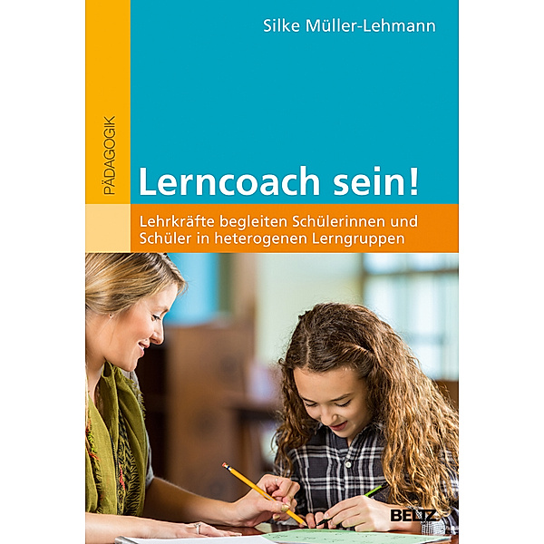 Lerncoach sein!, Silke Müller-Lehmann