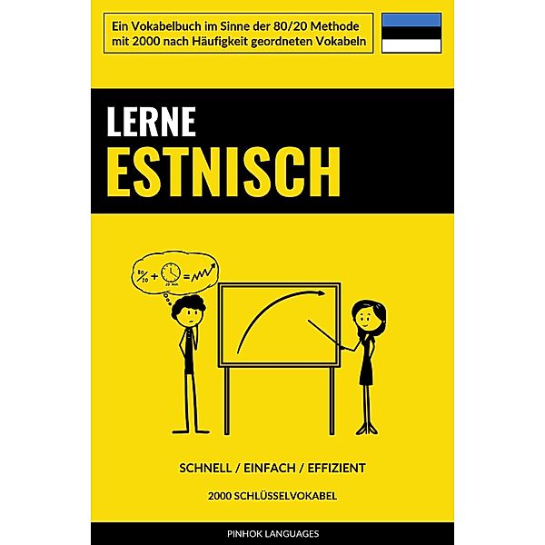 Lerne Estnisch - Schnell / Einfach / Effizient, Pinhok Languages