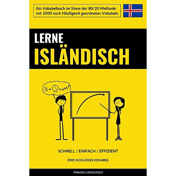 Lerne Isländisch - Schnell / Einfach / Effizient, Pinhok Languages