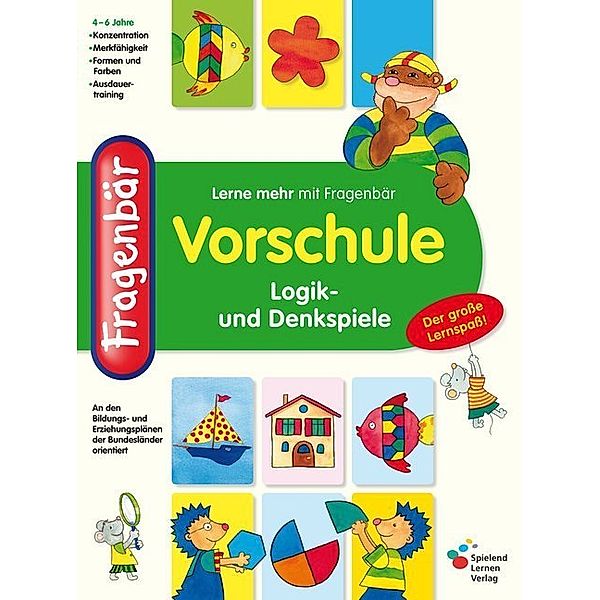 Lerne mehr mit Fragenbär / Fragenbär, Vorschule - Logik- und Denkspiele