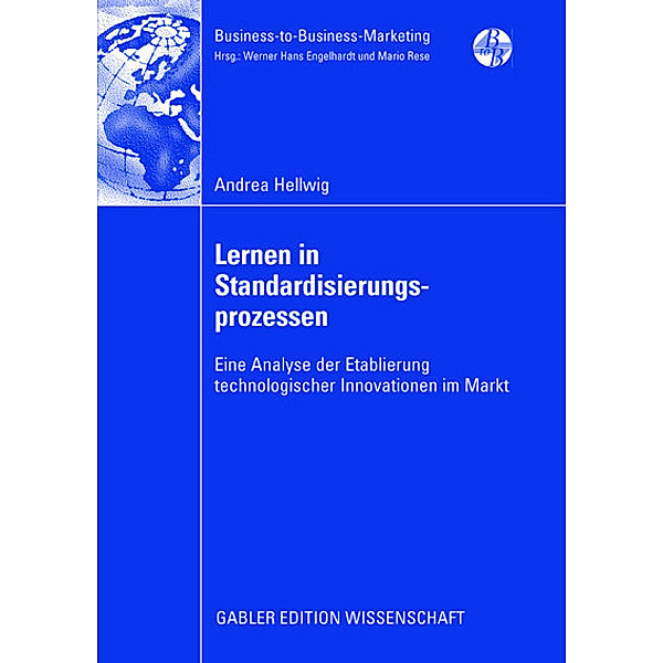 Lernen in Standardisierungsprozessen, Andrea Hellwig