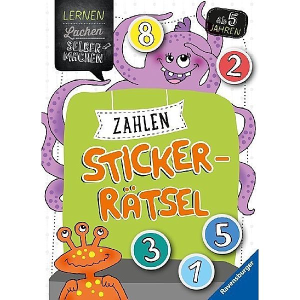 Lernen Lachen Selbermachen / Zahlen-Sticker-Rätsel ab 5 Jahren, Kirstin Jebautzke