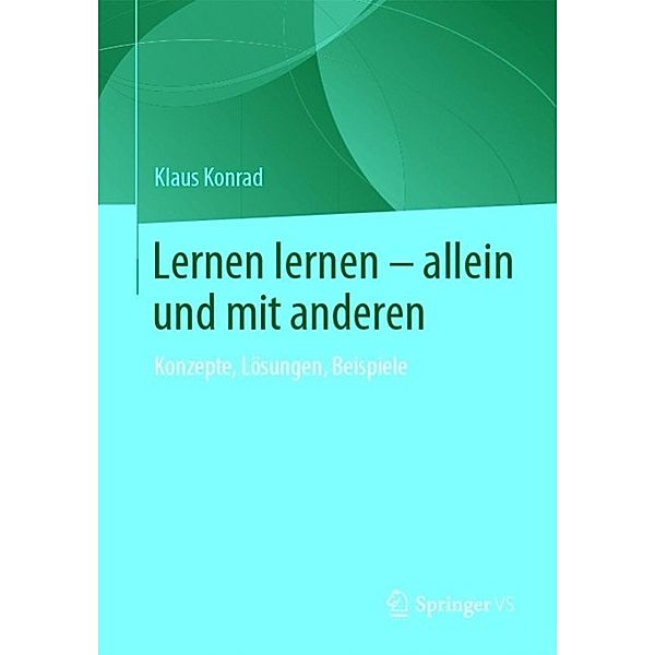 Lernen lernen - allein und mit anderen, Klaus Konrad