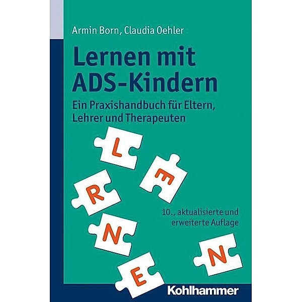 Lernen mit ADS-Kindern, Armin Born, Claudia Oehler
