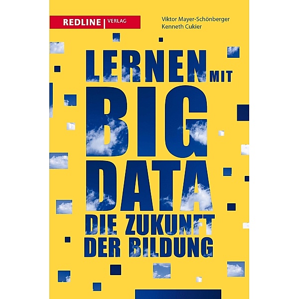 Lernen mit Big Data, Viktor Mayer-Schönberger, Kenneth Cukier