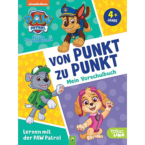 Lernen mit der PAW Patrol: Von Punkt zu Punkt. Mein Vorschulbuch, Schwager & Steinlein Verlag