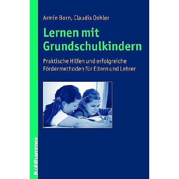 Lernen mit Grundschulkindern, Armin Born, Claudia Oehler