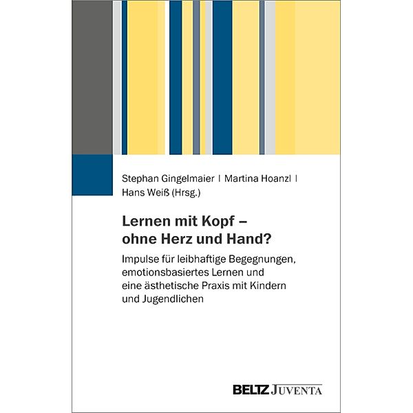 Lernen mit Kopf - ohne Herz und Hand?