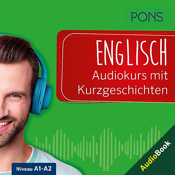 Lernen mit Kurzgeschichten - PONS Englisch Audiokurs mit Kurzgeschichten, Ulrike Wolk, Dominic Butler, PONS-Redaktion