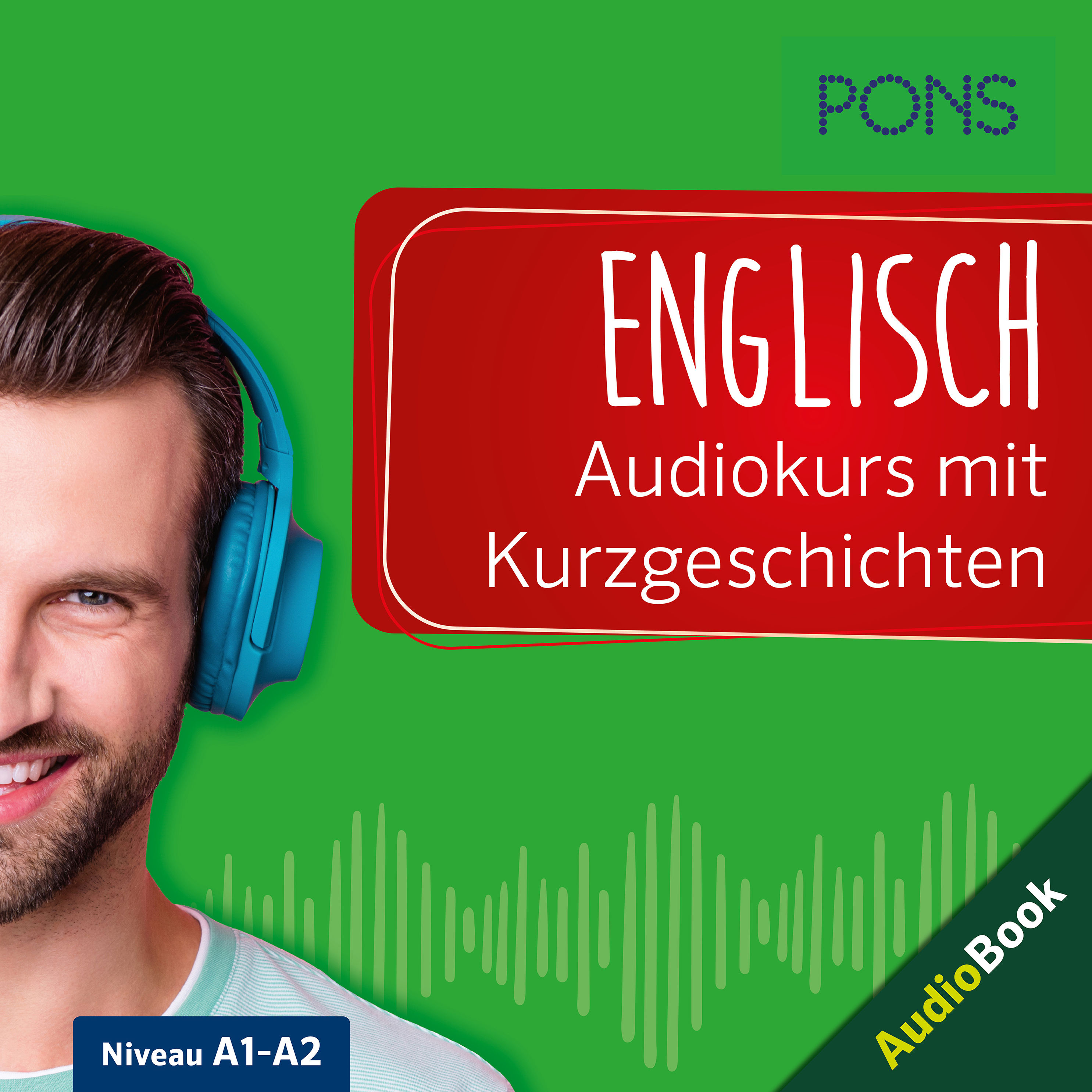 Lernen mit Kurzgeschichten - PONS Englisch Audiokurs mit Kurzgeschichten  Hörbuch Download