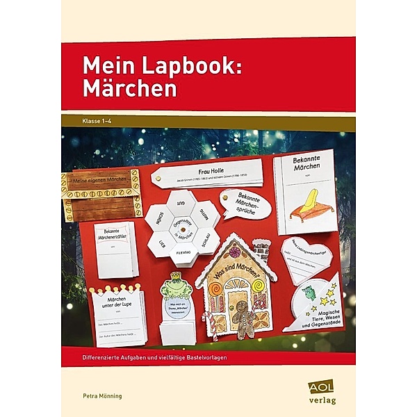 Lernen mit Lapbooks - Grundschule / Mein Lapbook: Märchen, Petra Mönning