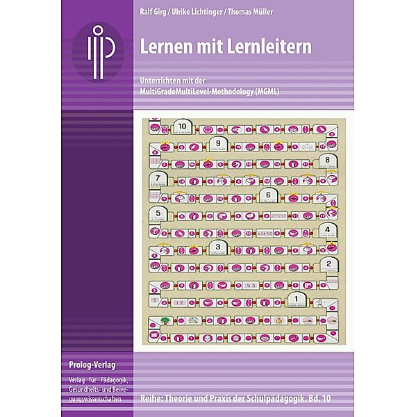 Lernen mit Lernleitern / prolog - Theorie und Praxis der Schulpädagogik Bd.10, Ralf Girg, Ulrike Lichtinger, Thomas Müller