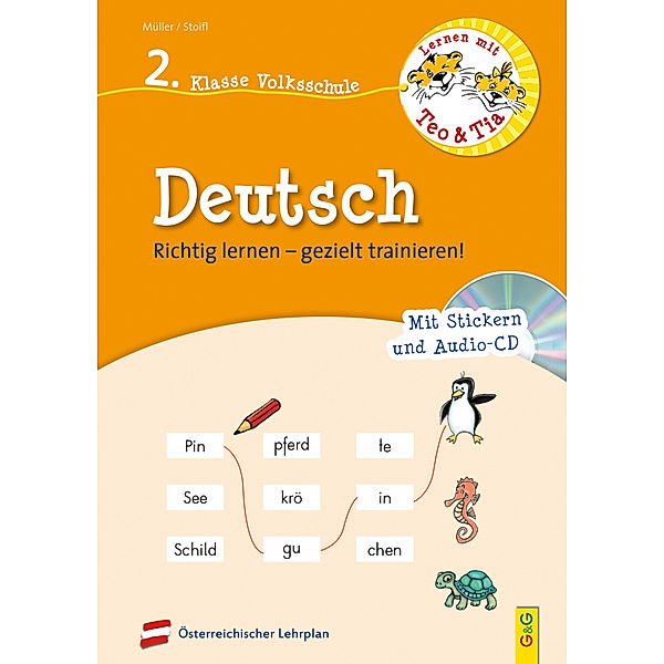 Lernen mit Teo und Tia / Lernen mit Teo und Tia Deutsch - 2. Klasse Volksschule, m. Audio-CD, Erika Stoifl, Verena Müller