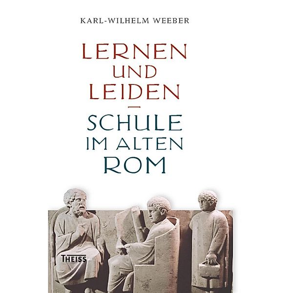 Lernen und Leiden, Karl-Wilhelm Weeber