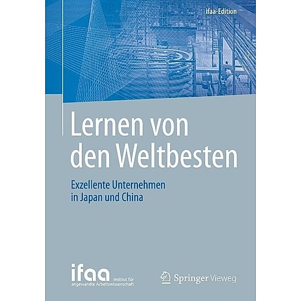 Lernen von den Weltbesten / ifaa-Edition