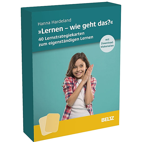 »Lernen, wie geht das?« - 40 Lernstrategiekarten zum eigenständigen Lernen, Hanna Hardeland