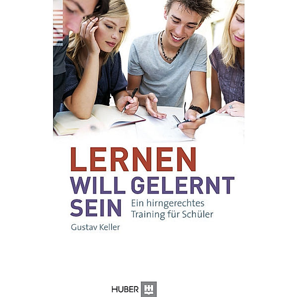Lernen will gelernt sein!, Gustav Keller