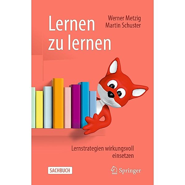 Lernen zu lernen, Werner Metzig, Martin Schuster
