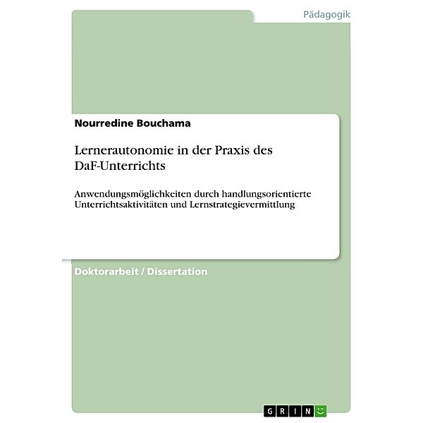 Lernerautonomie in der Praxis des DaF-Unterrichts, Nourredine Bouchama