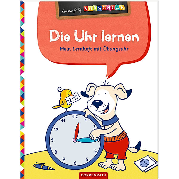 Lernerfolg Vorschule / Die Uhr lernen, Birgitt Carstens