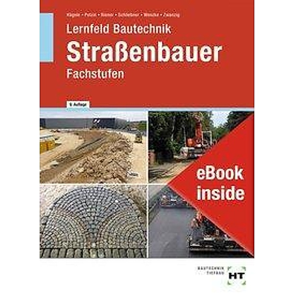 Lernfeld Bautechnik, Straßenbauer Fachstufen, m. eBook, Peter Hägele, Daniel Polzin, Marion Riener, Heinz Schliebner, Rüdiger Wenzke, Joachim Zwanzig