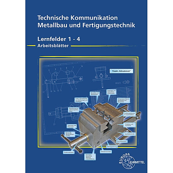 Lernfelder 1-4, Arbeitsblätter, Dagmar Köhler, Frank Köhler, Klaus Wermuth, Detlef Ziedorn