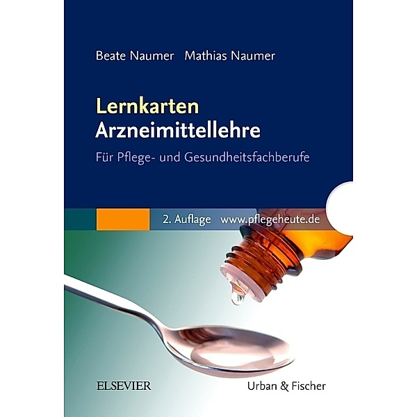 Lernkarten Arzneimittellehre, Beate Naumer, Mathias Naumer, Regina Nienhaus