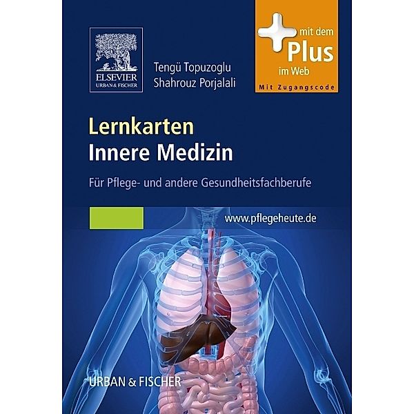 Lernkarten Innere Medizin für Pflege- und andere Gesundheitsfachberufe, Tengü Topuzoglu, Shahrouz Porjalali