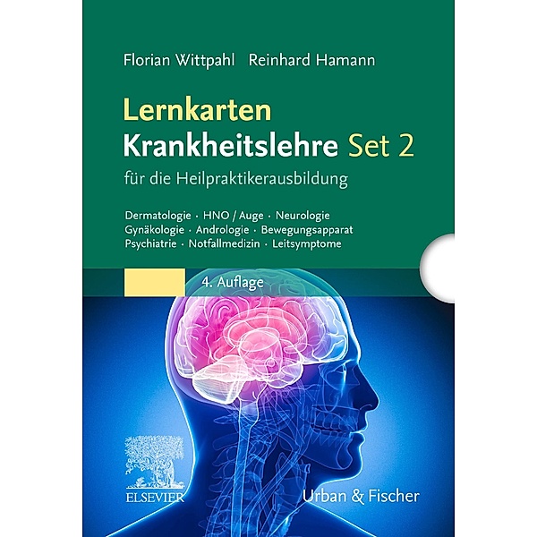 Lernkarten Krankheitslehre Set 2 für die Heilpraktikerausbildung, Florian Wittpahl, Reinhard Hamann