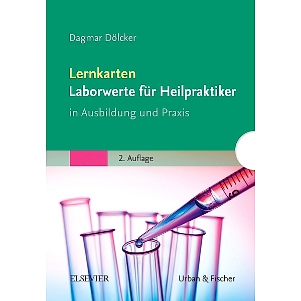 Lernkarten Laborwerte für Heilpraktiker, Dagmar Dölcker
