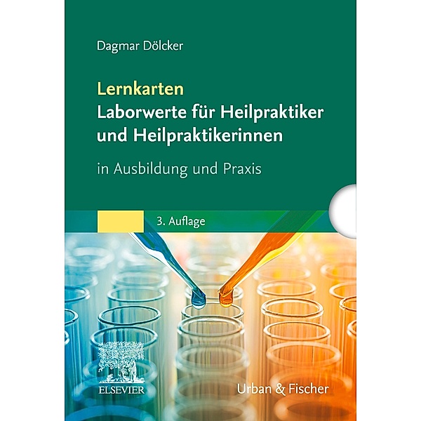 Lernkarten Laborwerte für Heilpraktiker und Heilpraktikerinnen, Dagmar Dölcker