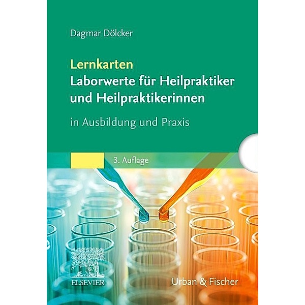 Lernkarten Laborwerte für Heilpraktiker und Heilpraktikerinnen, Dagmar Dölcker