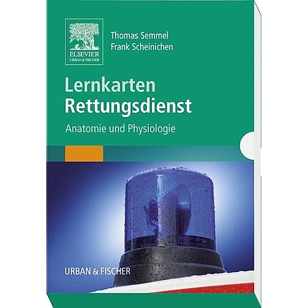 Lernkarten Rettungsdienst - Anatomie und Physiologie, Frank Scheinichen, Thomas Semmel