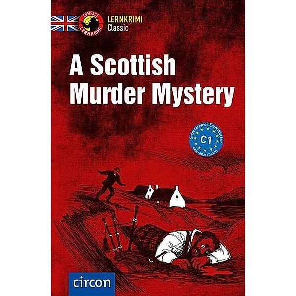 Lernkrimi Classic / A Scottish Murder Mystery, Cécile Birt