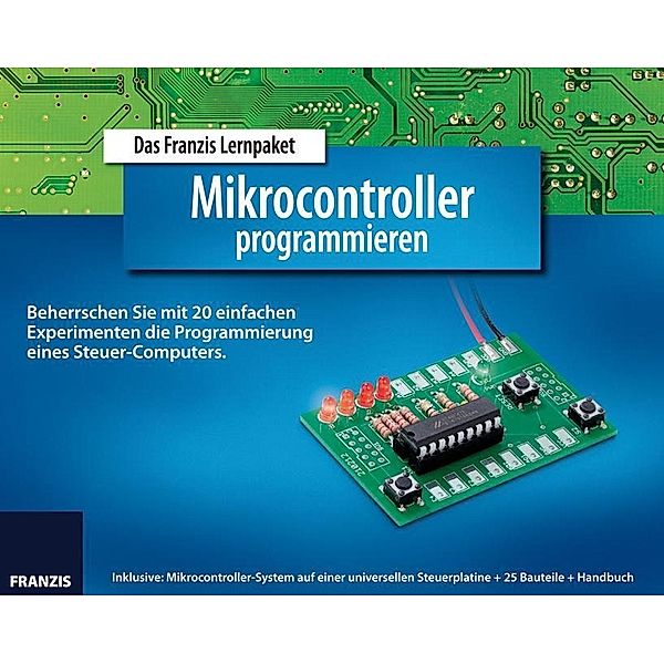 Lernpaket Mikrocontroller programmieren, Burkhard Kainka