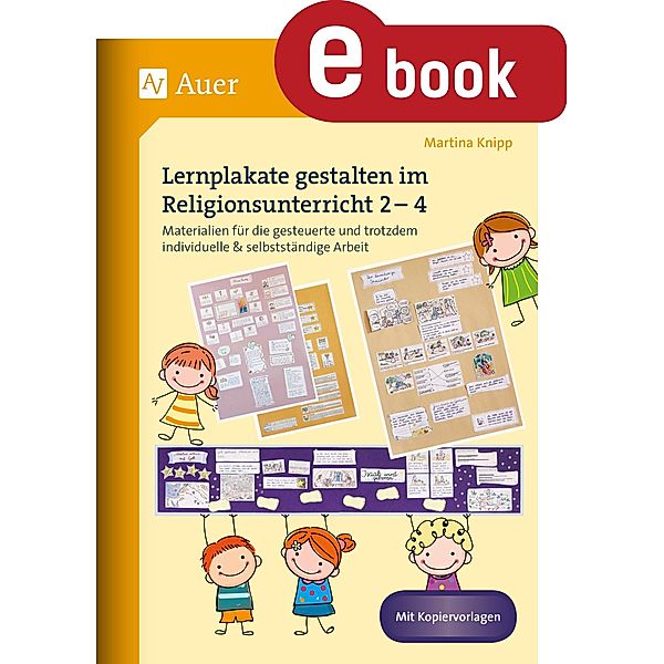 Lernplakate gestalten im Religionsunterricht 2-4, Martina Knipp