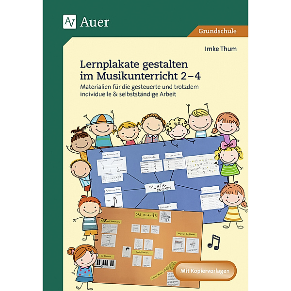 Lernplakate Sekundarstufe / Lernplakate gestalten im Musikunterricht 2-4, Imke Thum