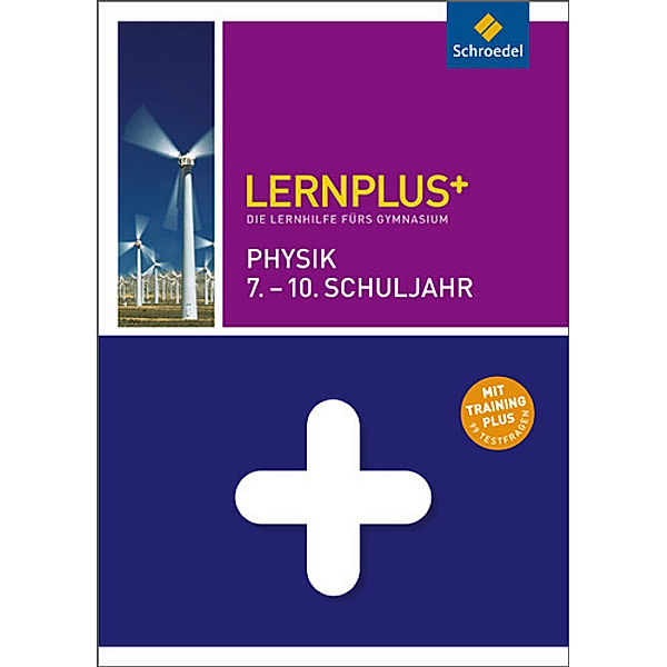 Lernplus+: Physik, 7.-10. Schuljahr, Rolf Hermes, Hartmut Seeger