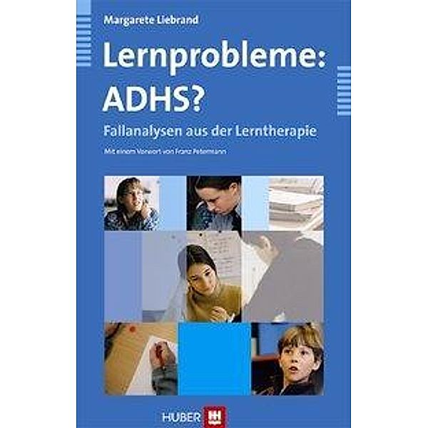 Lernprobleme: ADHS?, Margarete Liebrand