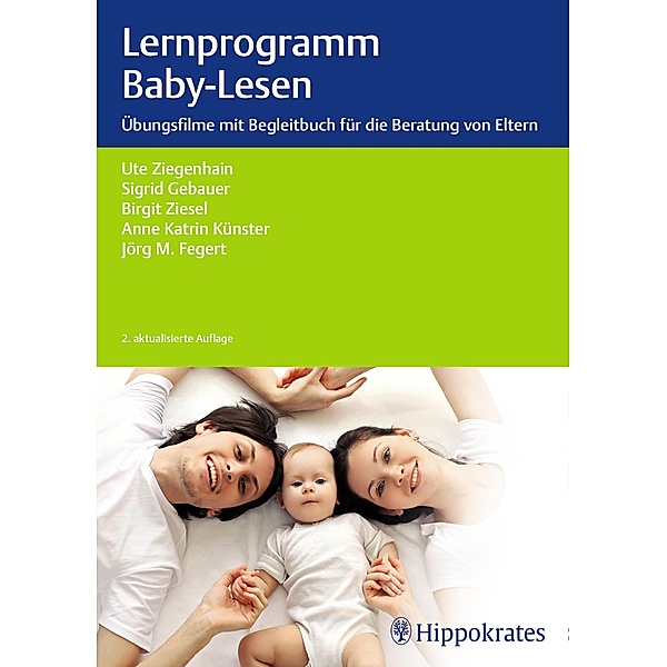 Lernprogramm Baby-Lesen, Ute Ziegenhain, Sigrid Gebauer, Birgit Ziesel-Schmidt, Anne Katrin Künster, Jörg M. Fegert