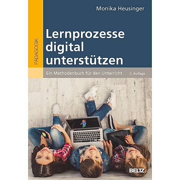 Lernprozesse digital unterstützen, Monika Heusinger