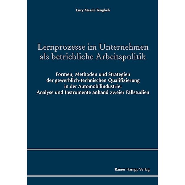 Lernprozesse im Unternehmen als betriebliche Arbeitspolitik, Lucy Messie Tengbeh