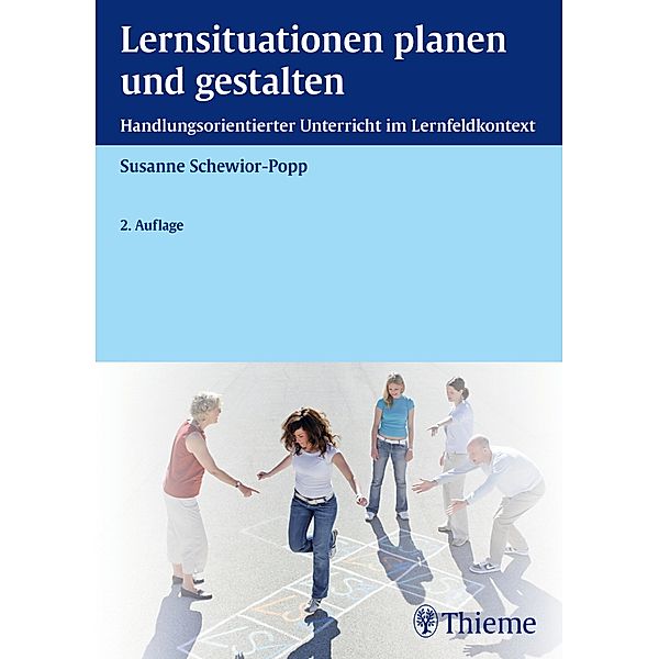 Lernsituationen planen und gestalten, Susanne Schewior-Popp