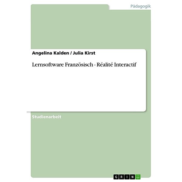 Lernsoftware Französisch - Réalité Interactif, Julia Kirst, Angelina Kalden