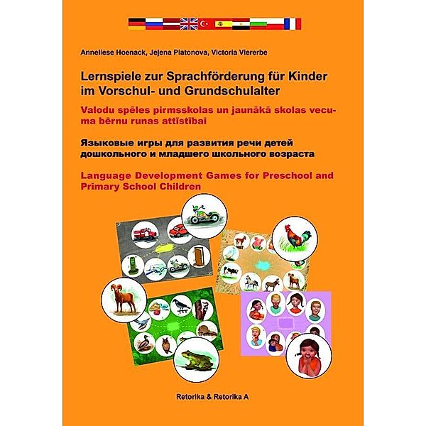 Lernspiele zur Sprachförderung für Kinder im Vorschul- und Grundschulalter, m. 1 CD-ROM, Anneliese Hoenack, Jelena Platonova, Victoria Viererbe